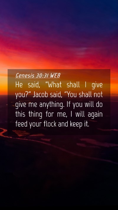 Picture 04 - Genesis 30:31 WEB Mobile Phone Wallpaper - He said, 