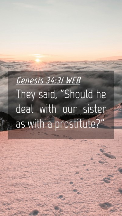 Picture 04 - Genesis 34:31 WEB Mobile Phone Wallpaper - They said, 