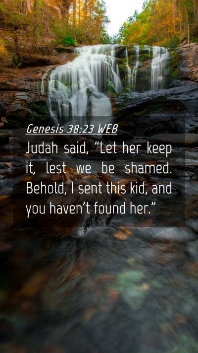 Picture 04 - Genesis 38:23 WEB Mobile Phone Wallpaper - Judah said, 