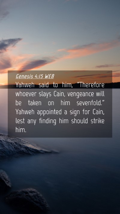 Picture 04 - Genesis 4:15 WEB Mobile Phone Wallpaper - Yahweh said to him, 