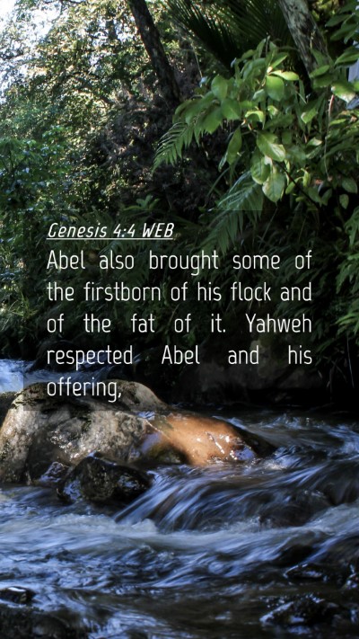 Picture 04 - Genesis 4:4 WEB Mobile Phone Wallpaper - Abel also brought some of the firstborn of his - Mobile Bible Verse Wallpaper