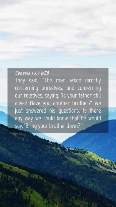Picture 04 - Genesis 43:7 WEB Mobile Phone Wallpaper - They said, 