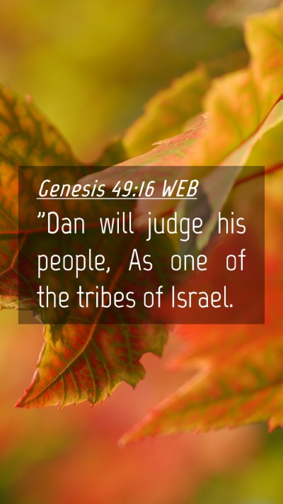 Picture 04 - Genesis 49:16 WEB Mobile Phone Wallpaper - 