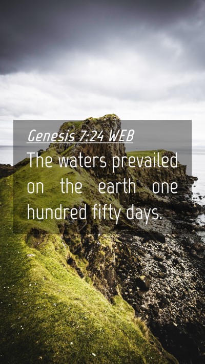 Picture 04 - Genesis 7:24 WEB Mobile Phone Wallpaper - The waters prevailed on the earth one hundred - Mobile Bible Verse Wallpaper