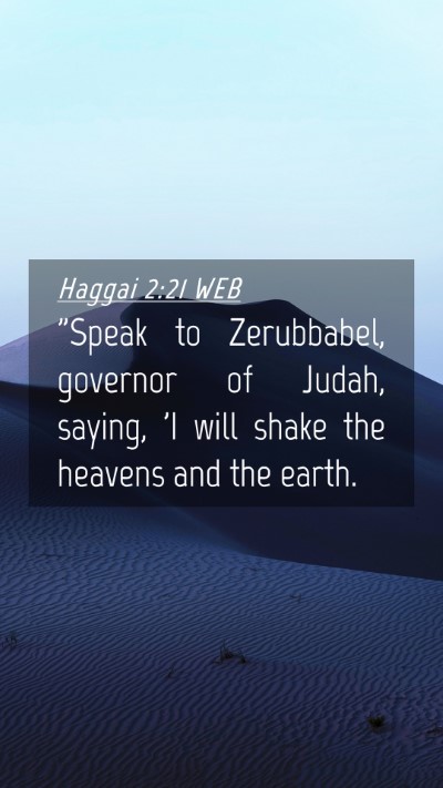 Picture 04 - Haggai 2:21 WEB Mobile Phone Wallpaper - 