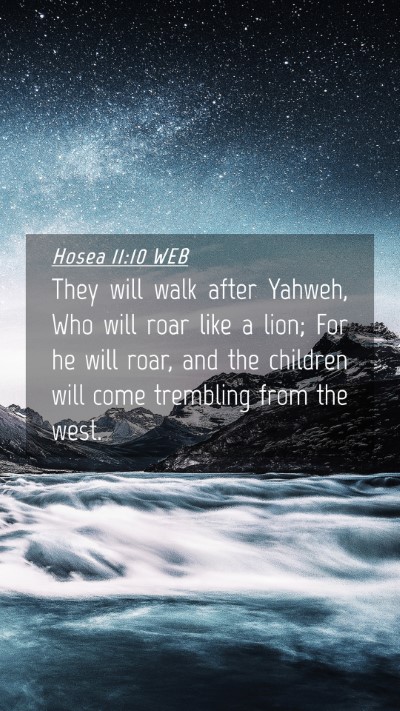 Picture 04 - Hosea 11:10 WEB Mobile Phone Wallpaper - They will walk after Yahweh, Who will roar like a - Mobile Bible Verse Wallpaper