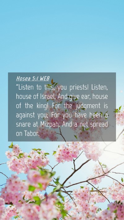 Picture 04 - Hosea 5:1 WEB Mobile Phone Wallpaper - 