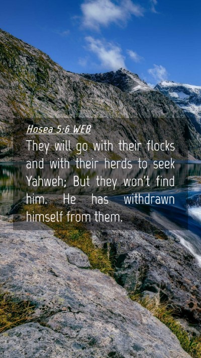 Picture 04 - Hosea 5:6 WEB Mobile Phone Wallpaper - They will go with their flocks and with their - Mobile Bible Verse Wallpaper