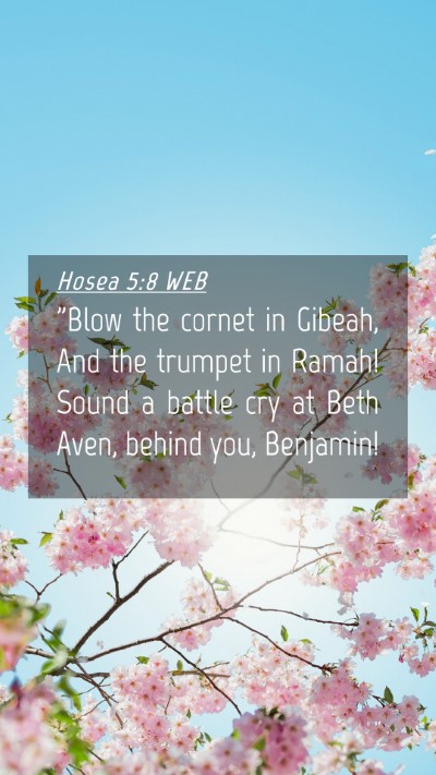 Picture 04 - Hosea 5:8 WEB Mobile Phone Wallpaper - 
