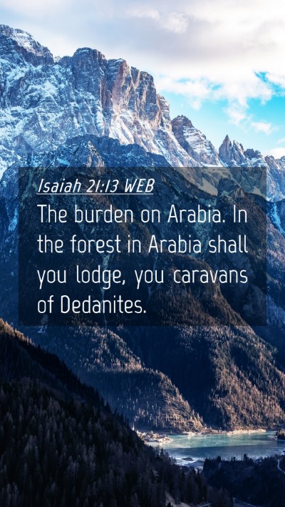 Picture 04 - Isaiah 21:13 WEB Mobile Phone Wallpaper - The burden on Arabia. In the forest in Arabia - Mobile Bible Verse Wallpaper