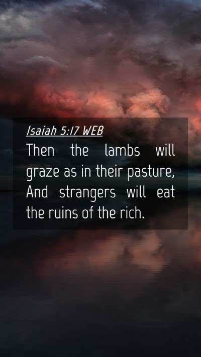 Picture 04 - Isaiah 5:17 WEB Mobile Phone Wallpaper - Then the lambs will graze as in their pasture, - Mobile Bible Verse Wallpaper
