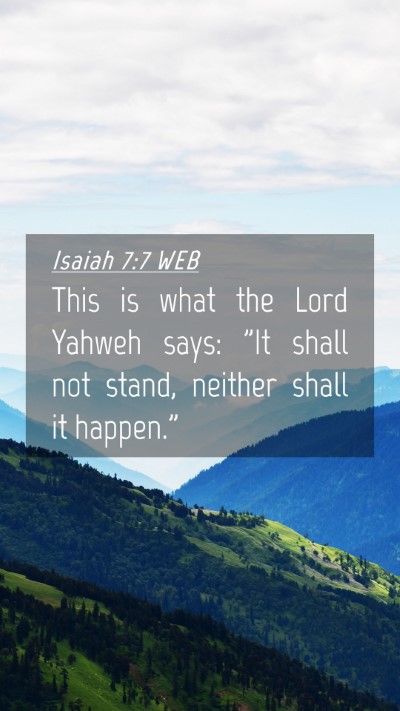 Picture 04 - Isaiah 7:7 WEB Mobile Phone Wallpaper - This is what the Lord Yahweh says: 