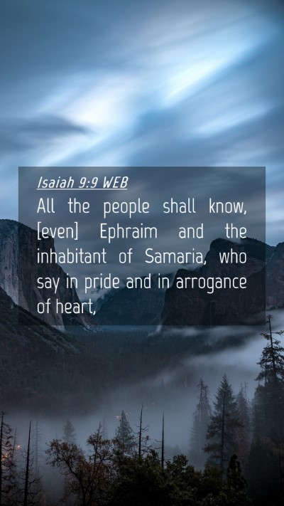 Picture 04 - Isaiah 9:9 WEB Mobile Phone Wallpaper - All the people shall know, [even] Ephraim and the - Mobile Bible Verse Wallpaper