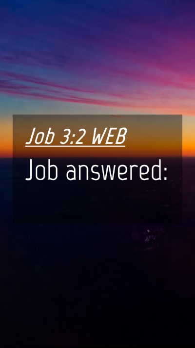 Picture 04 - Job 3:2 WEB Mobile Phone Wallpaper - Job - Mobile Bible Verse Wallpaper