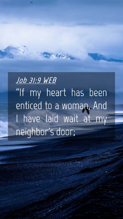 Picture 04 - Job 31:9 WEB Mobile Phone Wallpaper - 