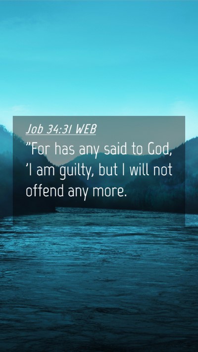Picture 04 - Job 34:31 WEB Mobile Phone Wallpaper - 
