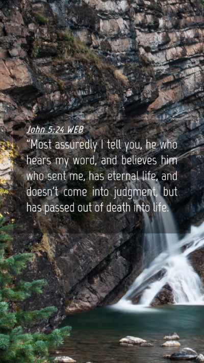 Picture 04 - John 5:24 WEB Mobile Phone Wallpaper - 