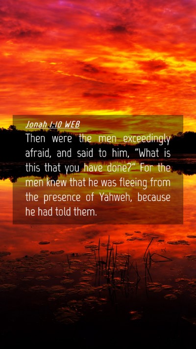Picture 04 - Jonah 1:10 WEB Mobile Phone Wallpaper - Then were the men exceedingly afraid, and said to - Mobile Bible Verse Wallpaper