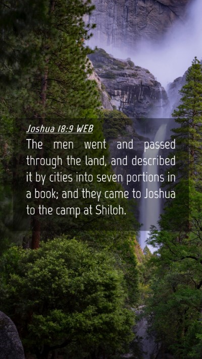Picture 04 - Joshua 18:9 WEB Mobile Phone Wallpaper - The men went and passed through the land, and - Mobile Bible Verse Wallpaper