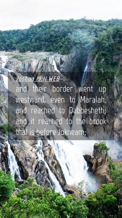 Picture 04 - Joshua 19:11 WEB Mobile Phone Wallpaper - and their border went up westward, even to - Mobile Bible Verse Wallpaper