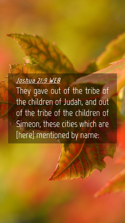 Picture 04 - Joshua 21:9 WEB Mobile Phone Wallpaper - They gave out of the tribe of the children of - Mobile Bible Verse Wallpaper