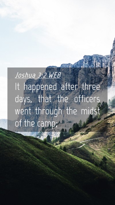 Picture 04 - Joshua 3:2 WEB Mobile Phone Wallpaper - It happened after three days, that the officers - Mobile Bible Verse Wallpaper