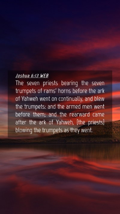Picture 04 - Joshua 6:13 WEB Mobile Phone Wallpaper - The seven priests bearing the seven trumpets of - Mobile Bible Verse Wallpaper