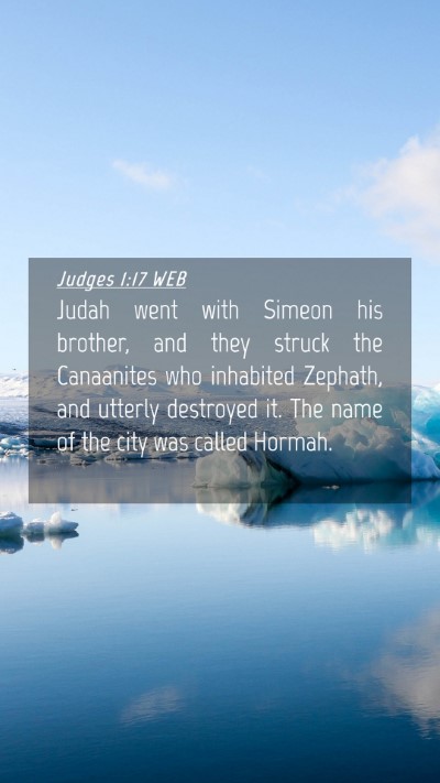 Picture 04 - Judges 1:17 WEB Mobile Phone Wallpaper - Judah went with Simeon his brother, and they - Mobile Bible Verse Wallpaper