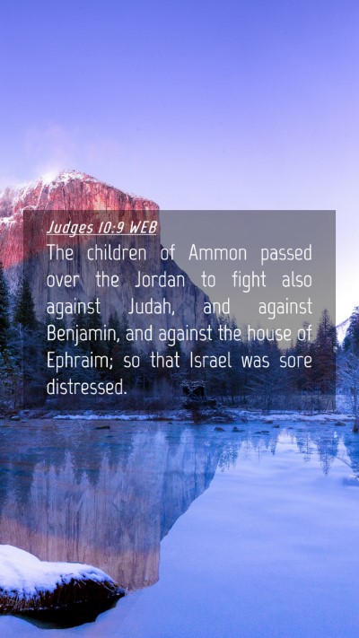 Picture 04 - Judges 10:9 WEB Mobile Phone Wallpaper - The children of Ammon passed over the Jordan to - Mobile Bible Verse Wallpaper