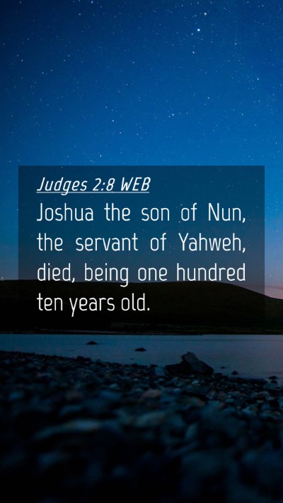 Picture 04 - Judges 2:8 WEB Mobile Phone Wallpaper - Joshua the son of Nun, the servant of Yahweh, - Mobile Bible Verse Wallpaper