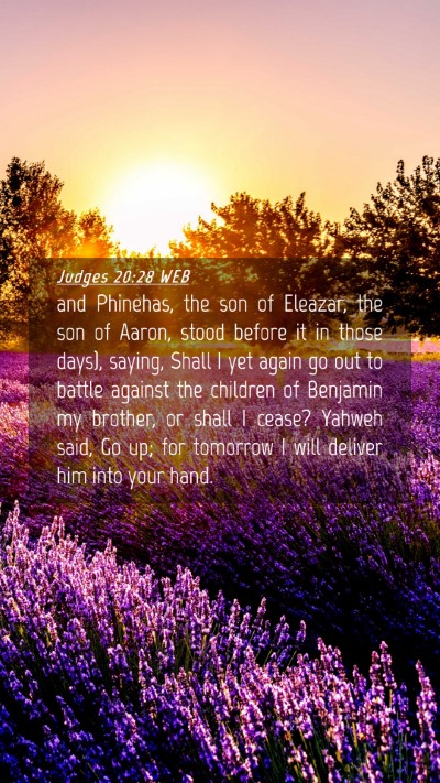 Picture 04 - Judges 20:28 WEB Mobile Phone Wallpaper - and Phinehas, the son of Eleazar, the son of - Mobile Bible Verse Wallpaper