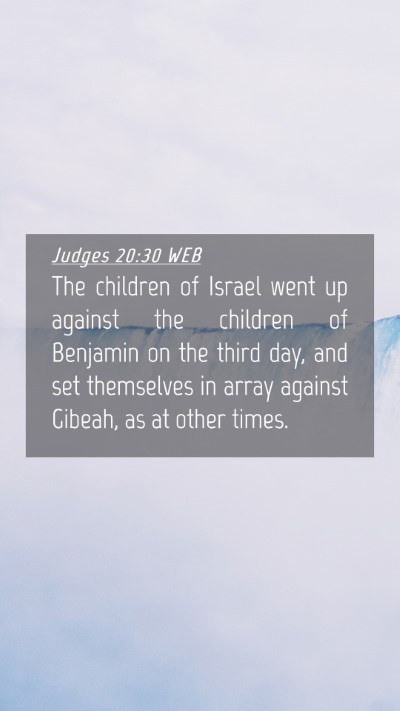Picture 04 - Judges 20:30 WEB Mobile Phone Wallpaper - The children of Israel went up against the - Mobile Bible Verse Wallpaper