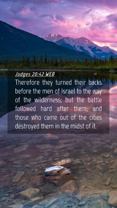 Picture 04 - Judges 20:42 WEB Mobile Phone Wallpaper - Therefore they turned their backs before the men - Mobile Bible Verse Wallpaper