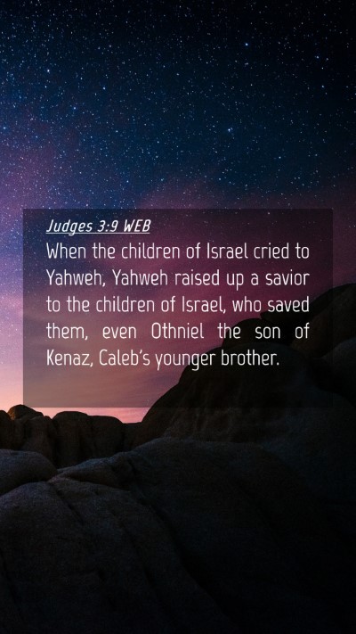 Picture 04 - Judges 3:9 WEB Mobile Phone Wallpaper - When the children of Israel cried to Yahweh, - Mobile Bible Verse Wallpaper