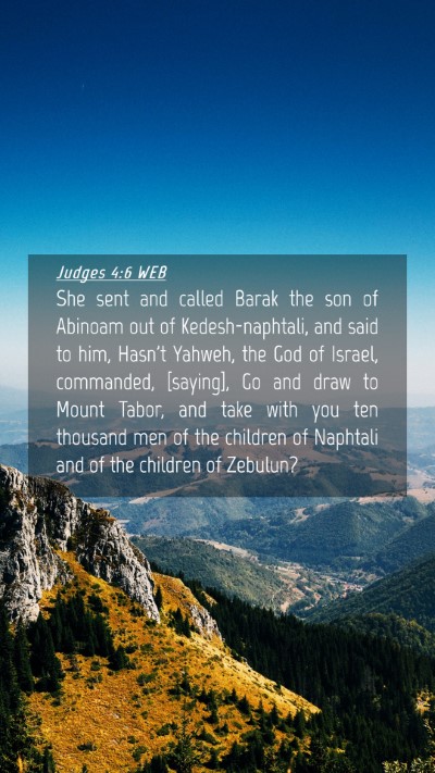 Picture 04 - Judges 4:6 WEB Mobile Phone Wallpaper - She sent and called Barak the son of Abinoam out - Mobile Bible Verse Wallpaper