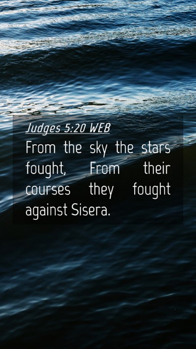 Picture 04 - Judges 5:20 WEB Mobile Phone Wallpaper - From the sky the stars fought, From their courses - Mobile Bible Verse Wallpaper