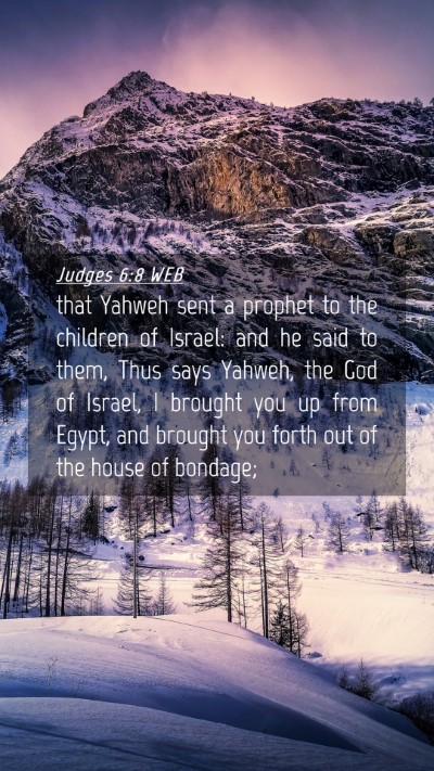 Picture 04 - Judges 6:8 WEB Mobile Phone Wallpaper - that Yahweh sent a prophet to the children of - Mobile Bible Verse Wallpaper