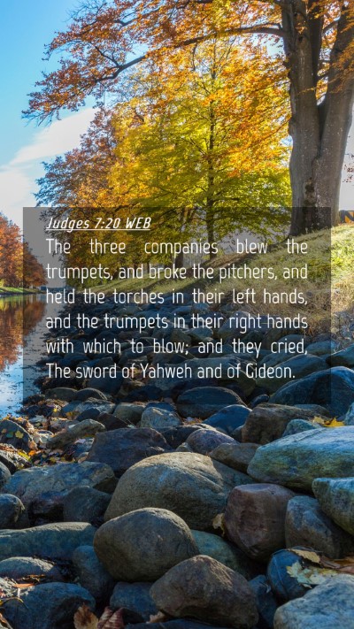 Picture 04 - Judges 7:20 WEB Mobile Phone Wallpaper - The three companies blew the trumpets, and broke - Mobile Bible Verse Wallpaper
