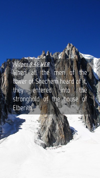 Picture 04 - Judges 9:46 WEB Mobile Phone Wallpaper - When all the men of the tower of Shechem heard of - Mobile Bible Verse Wallpaper