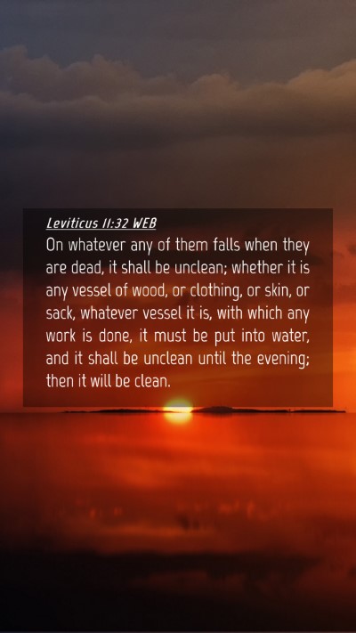 Picture 04 - Leviticus 11:32 WEB Mobile Phone Wallpaper - On whatever any of them falls when they are dead, - Mobile Bible Verse Wallpaper