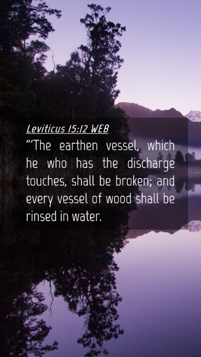 Picture 04 - Leviticus 15:12 WEB Mobile Phone Wallpaper - 