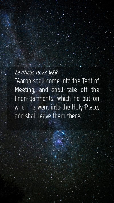 Picture 04 - Leviticus 16:23 WEB Mobile Phone Wallpaper - 