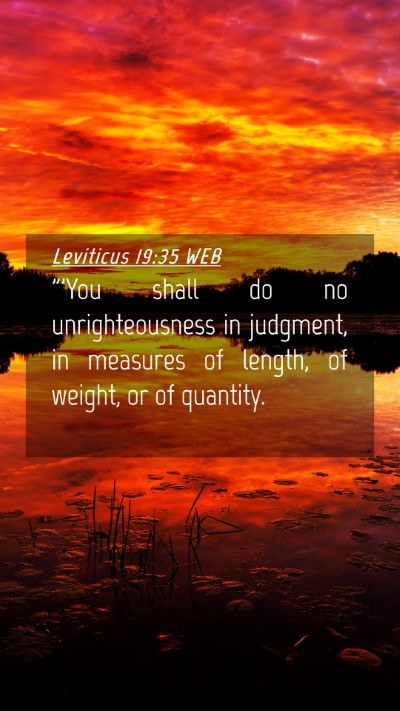 Picture 04 - Leviticus 19:35 WEB Mobile Phone Wallpaper - 