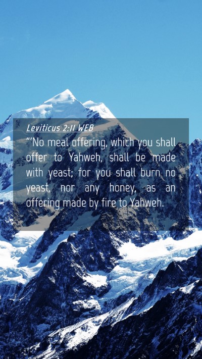 Picture 04 - Leviticus 2:11 WEB Mobile Phone Wallpaper - 