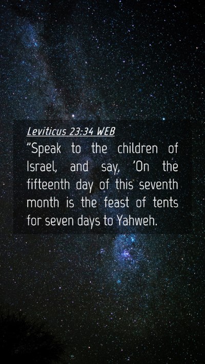 Picture 04 - Leviticus 23:34 WEB Mobile Phone Wallpaper - 
