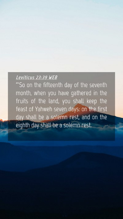Picture 04 - Leviticus 23:39 WEB Mobile Phone Wallpaper - 
