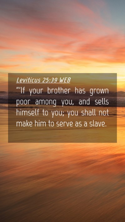 Picture 04 - Leviticus 25:39 WEB Mobile Phone Wallpaper - 