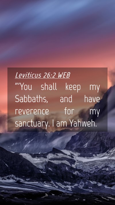 Picture 04 - Leviticus 26:2 WEB Mobile Phone Wallpaper - 