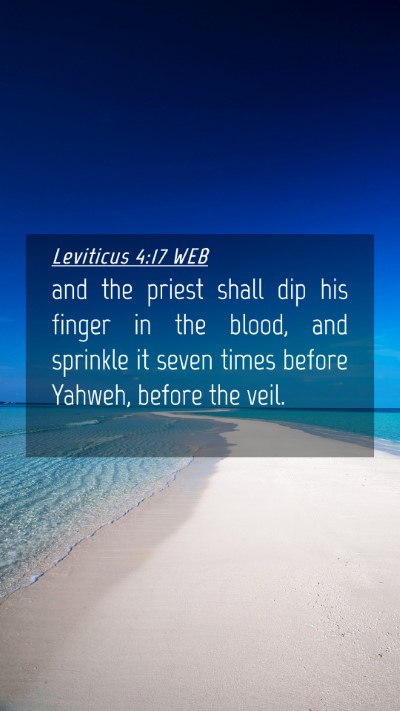 Picture 04 - Leviticus 4:17 WEB Mobile Phone Wallpaper - and the priest shall dip his finger in the blood, - Mobile Bible Verse Wallpaper