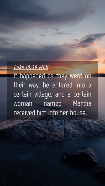 Picture 04 - Luke 10:38 WEB Mobile Phone Wallpaper - It happened as they went on their way, he entered - Mobile Bible Verse Wallpaper